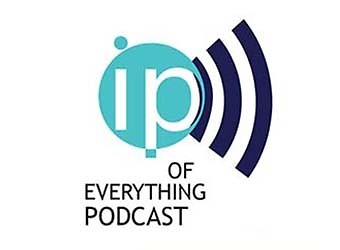The IP of Everything Podcast - Episode 17 - The IP of the USPTO